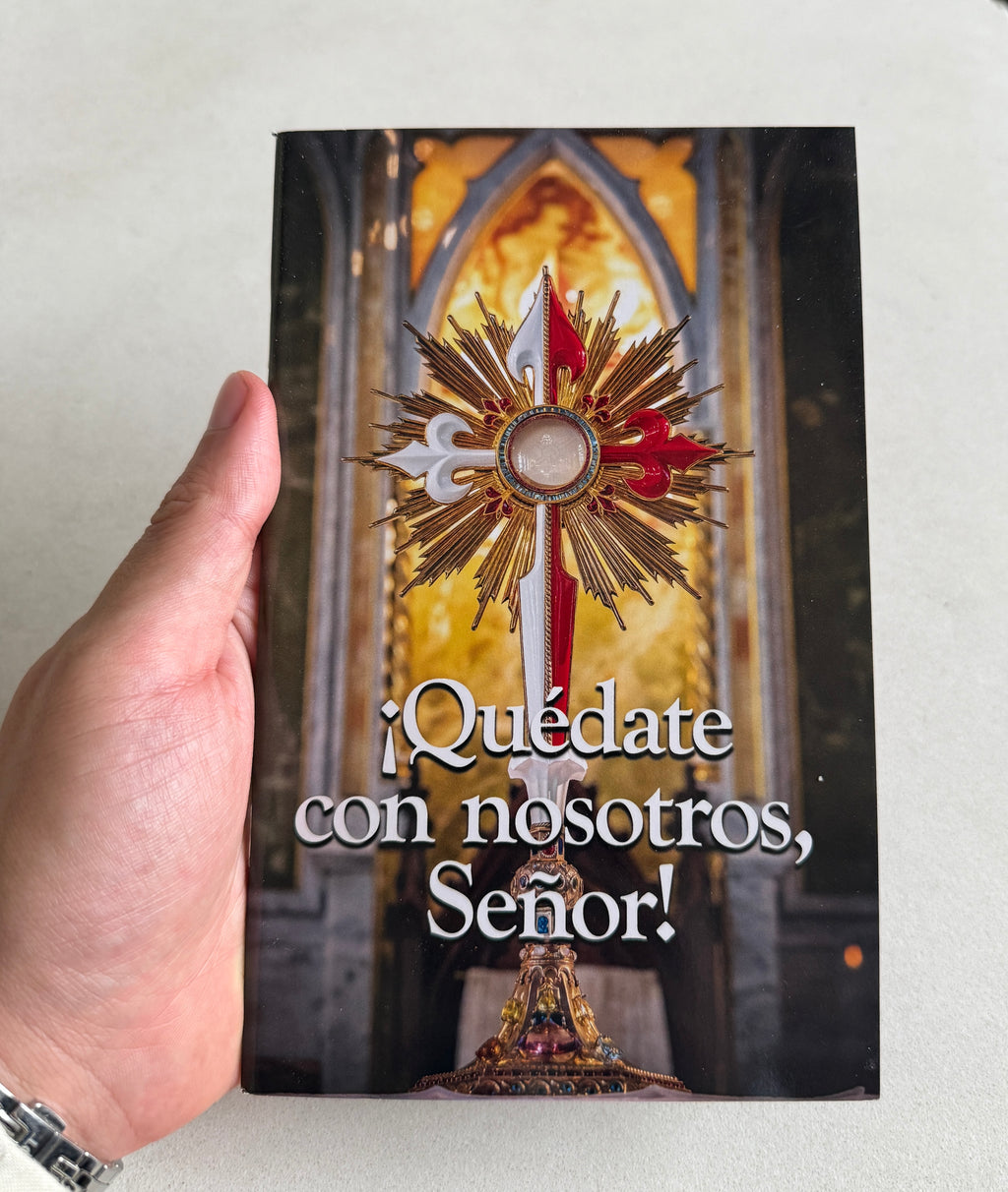 ¡Quédate con nosotros, Señor!  Libro sobre la Eucarística